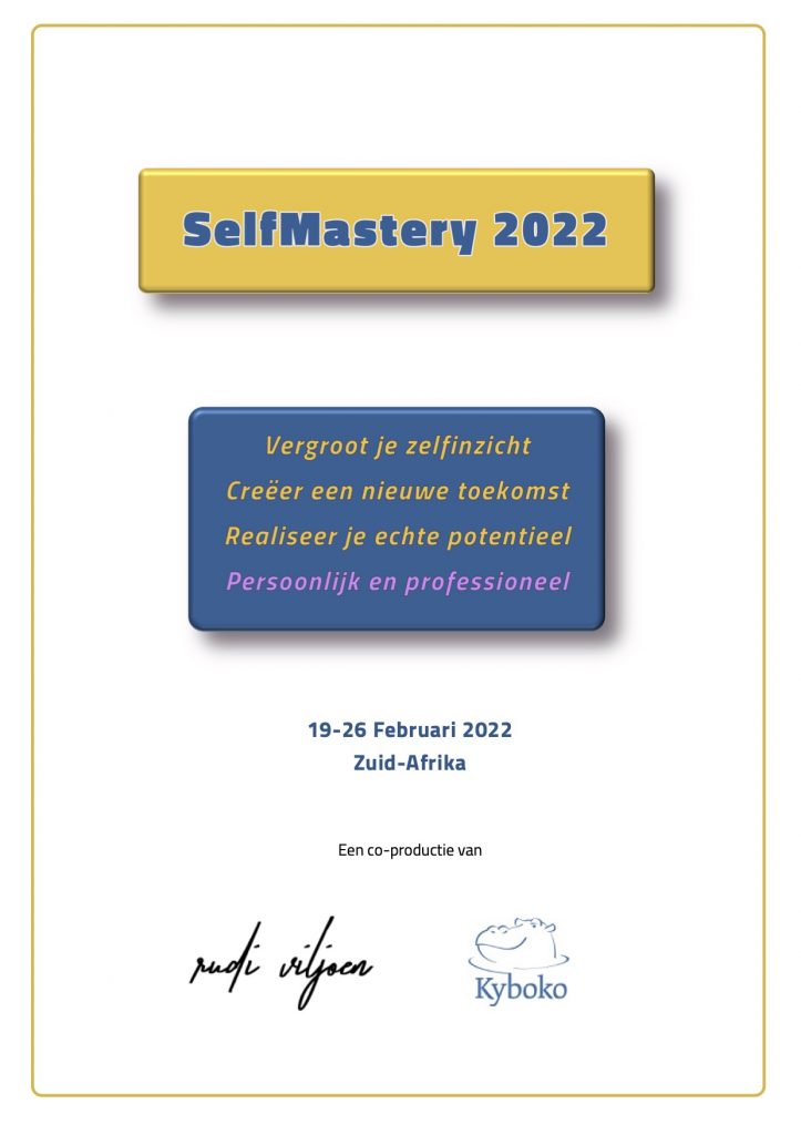 Selfmastery workshop 2022