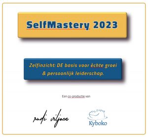 Selfmastery 2023 zelfinzicht workshop